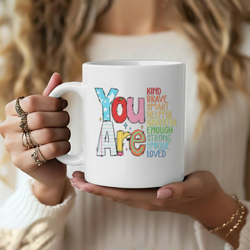 You Are Kind Brave Smart Mug, Back to school Teacher Mug, Teacher Gift Mug