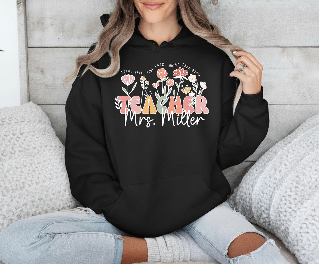 Wildflower Teacher Name Shirt, Custom Name Teacher T-Shirt, Sweatshirt, Hoodie - Teacher Appreciation Gifts, Customized Christmas Teacher Gift, Personalized Teacher Flower Shirt