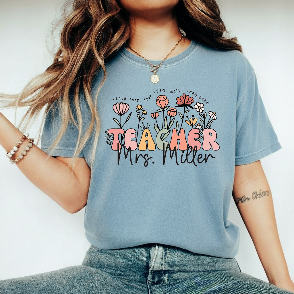 Wildflower Teacher Name Shirt, Custom Name Teacher T-Shirt, Sweatshirt, Hoodie - Teacher Appreciation Gifts, Customized Christmas Teacher Gift, Personalized Teacher Flower Shirt