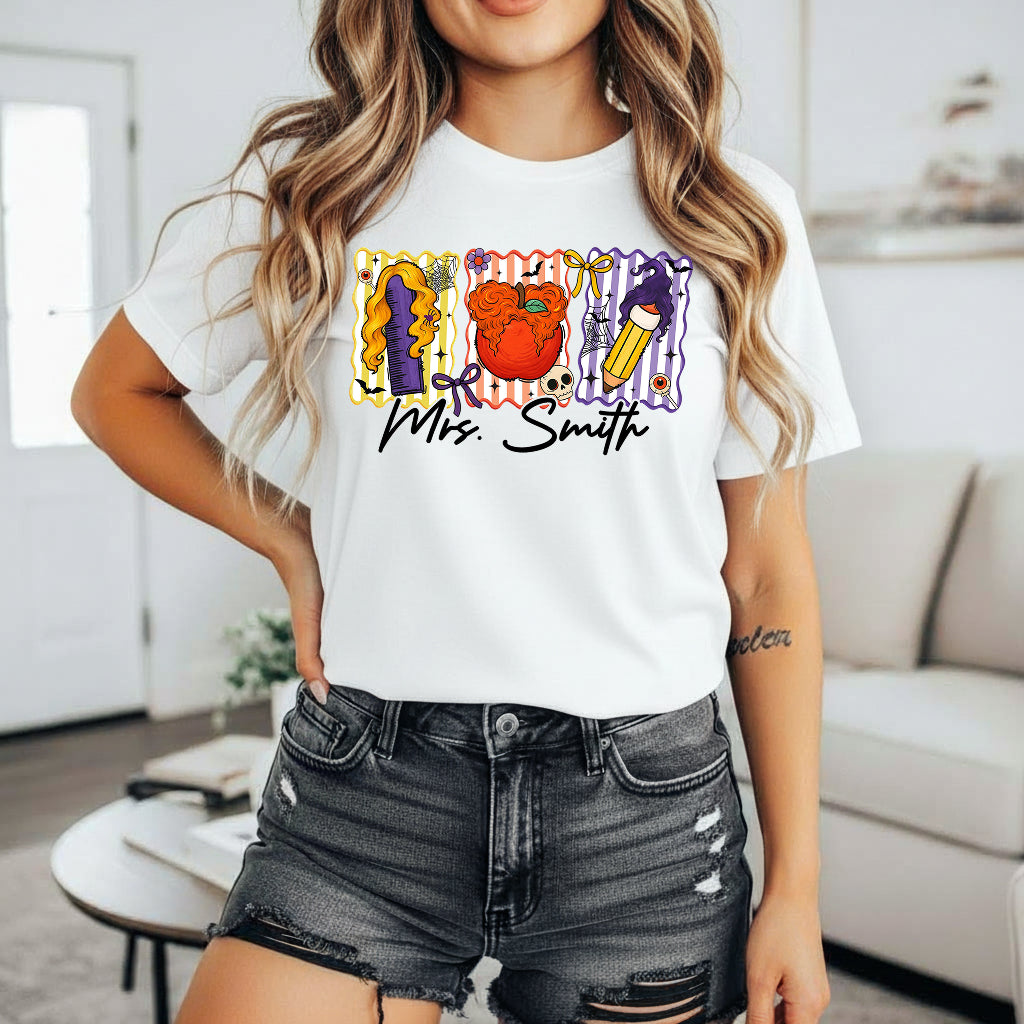 Custom Teacher Halloween Shirt, Custom Name Teacher T-Shirt, Sweatshirt, Hoodie - Personalized Halloween Spooky Teacher, Teacher Witch Shirt