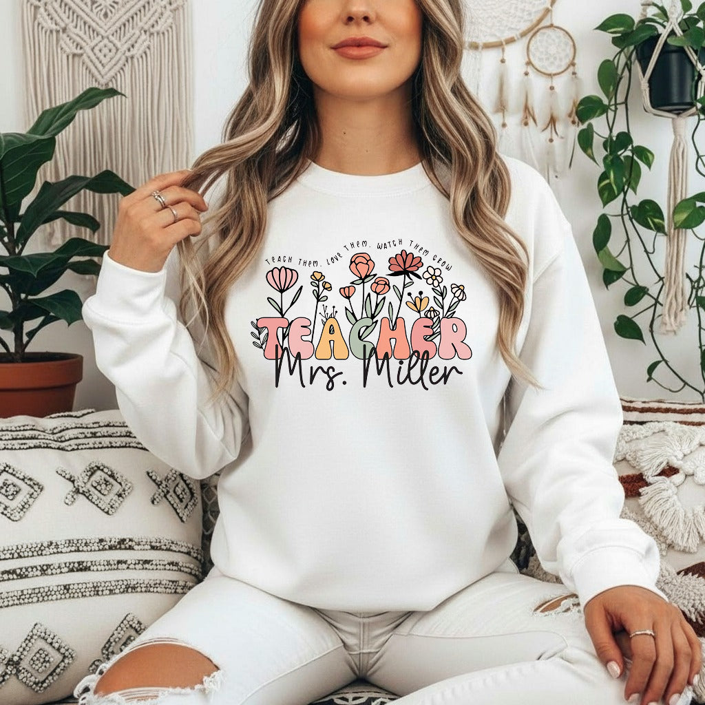 Wildflower Teacher Name Shirt, Custom Name Teacher T-Shirt, Sweatshirt, Hoodie - Teacher Appreciation Gifts, Customized Christmas Teacher Gift, Personalized Teacher Flower Shirt