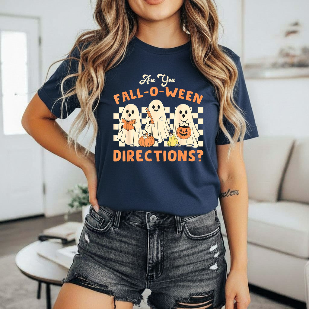 Are You Fall O Ween Directions Teacher Halloween Ghost T-Shirt Sweatshirt Hoodie, Halloween Funny Teacher Shirt